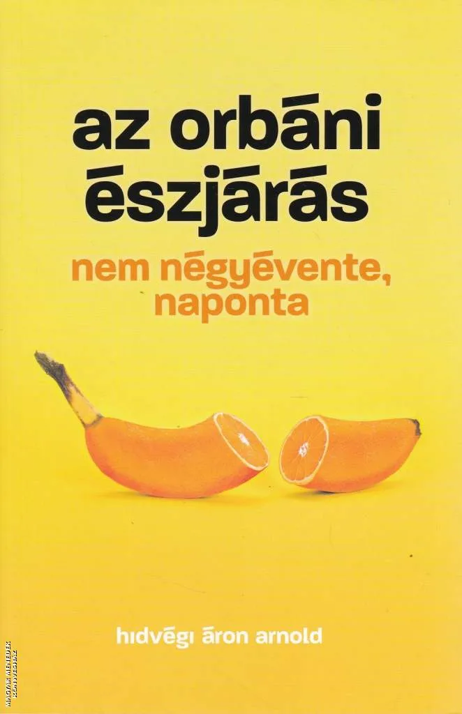 Az orbáni észjárás