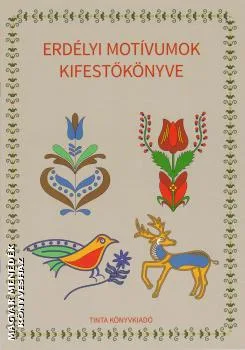 Erdélyi motívumok kifestőkönyve