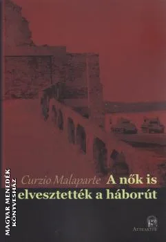A nők is elvesztették a háborút
