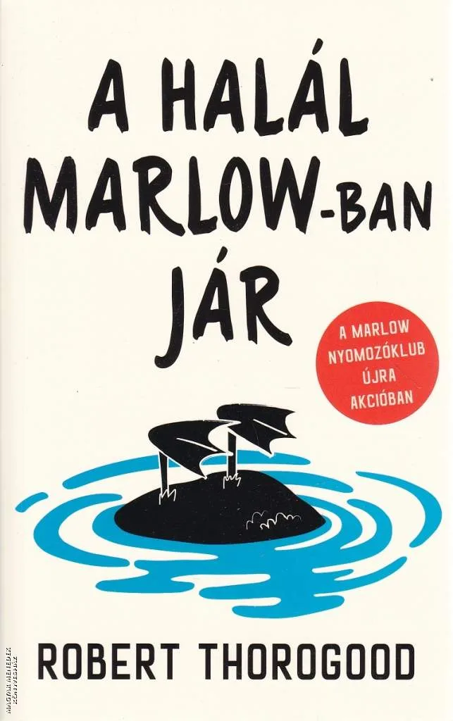 A halál Marlow-ban jár