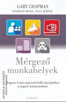 Mérgező munkahelyek