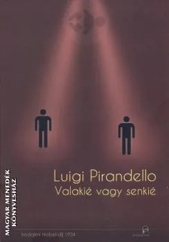 Valakié vagy senkié