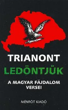 Trianont ledöntjük