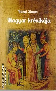 Kézai Simon Magyar Krónikája
