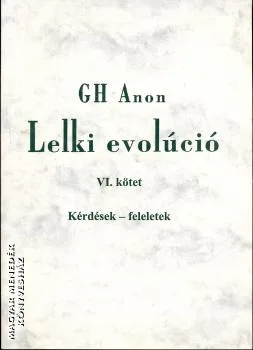 Lelki evolúció VI. kötet