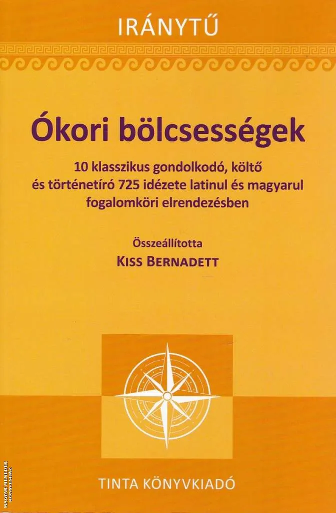 Ókori bölcsességek