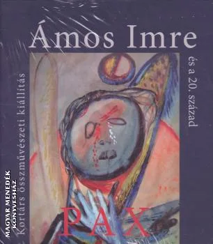 Ámos Imre és a 20. század