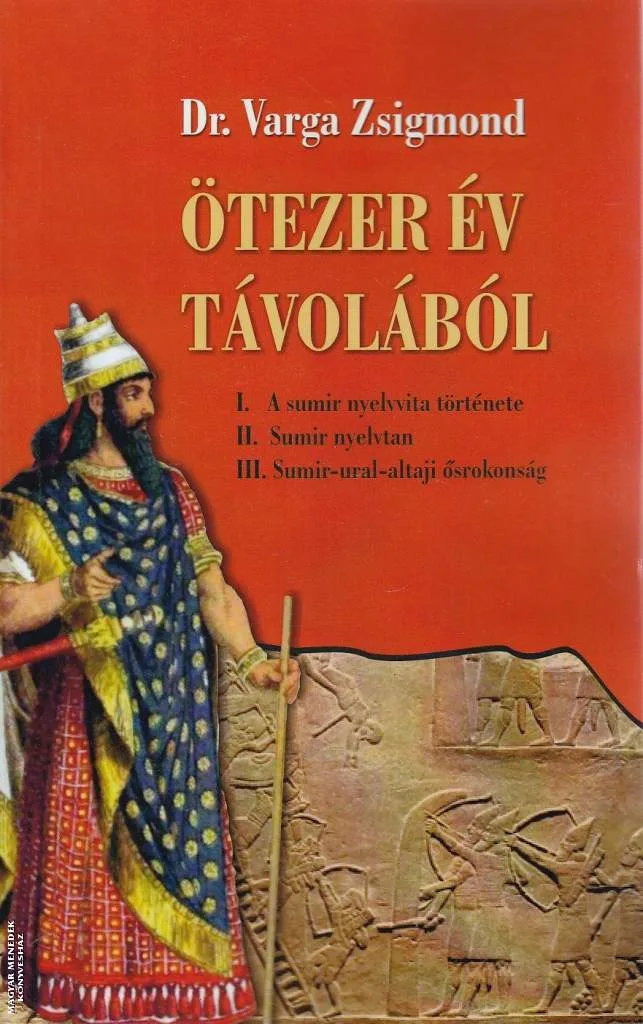 Ötezer év távlatából