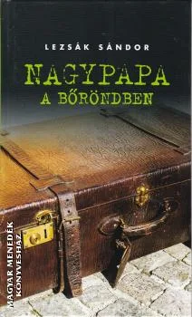 Nagypapa a bőröndben