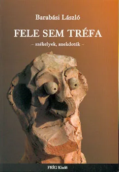 Fele sem tréfa