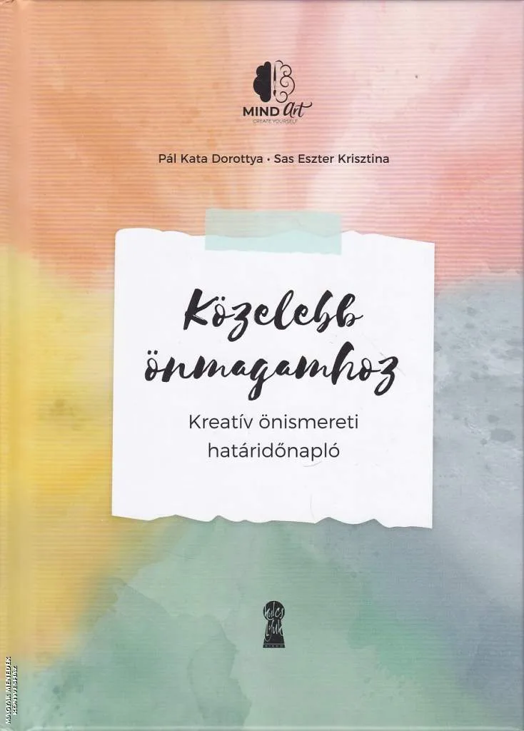 Közelebb önmagamhoz