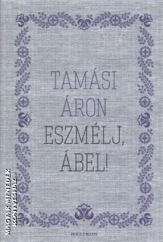 Eszmélj, Ábel!