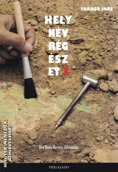 Helynévrégészet 1.