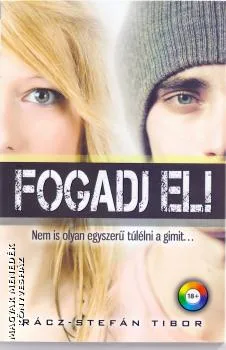 Fogadj el!