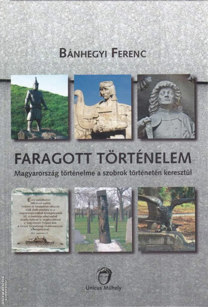 Faragott történelem
