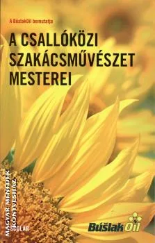 A csallóközi szakácsművészet mesterei