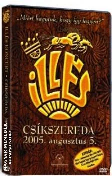 Illés - Csíkszereda DVD