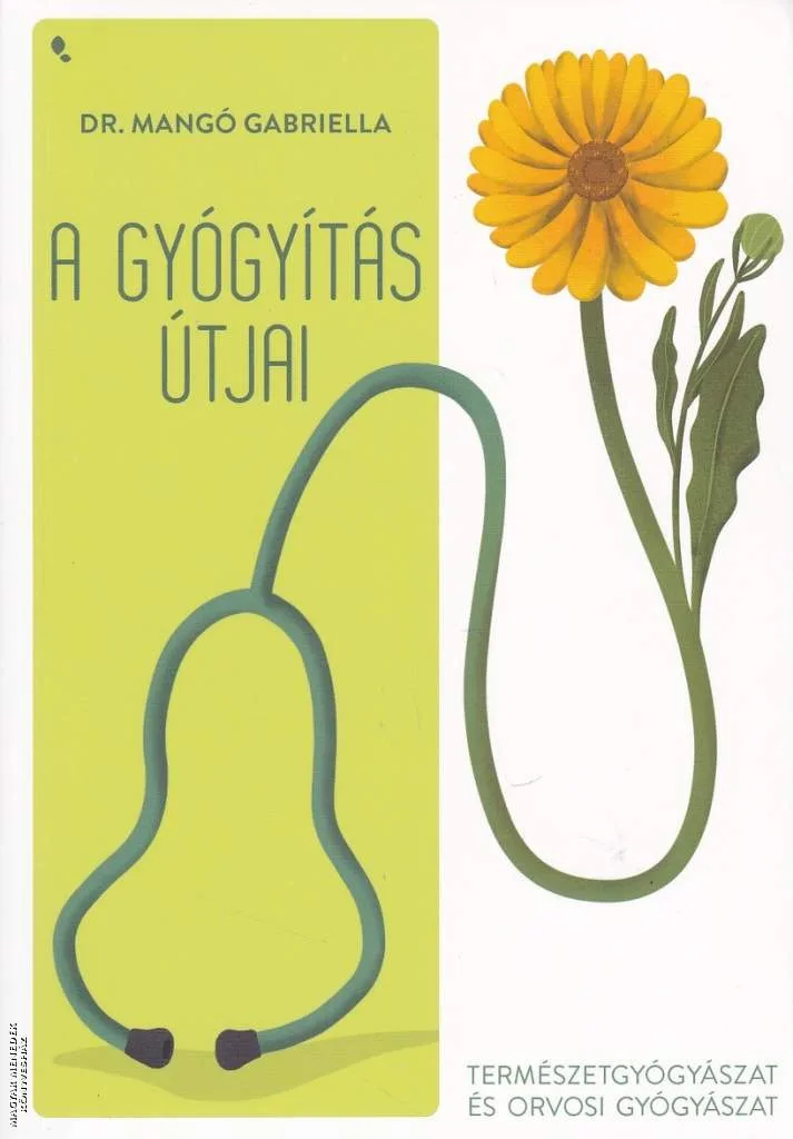 A gyógyítás útjai