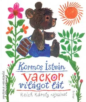 Vackor világot lát