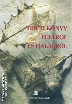Tibeti könyv életről és halálról