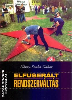 Elfuserált rendszerváltás