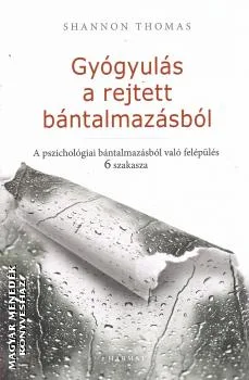 Gyógyulás a rejtett bántalmazásból