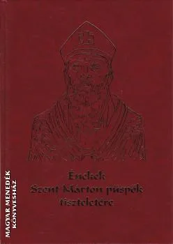 Énekek Szent Márton püspök tiszteletére - CD melléklettel