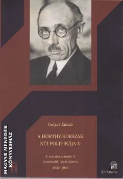 A Horthy-korszak külpolitikája 5.