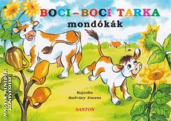 Boci-boci tarka - mondókák - leporelló