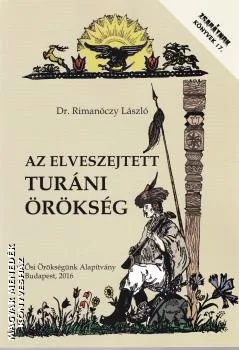 Az elveszejtett turáni örökség