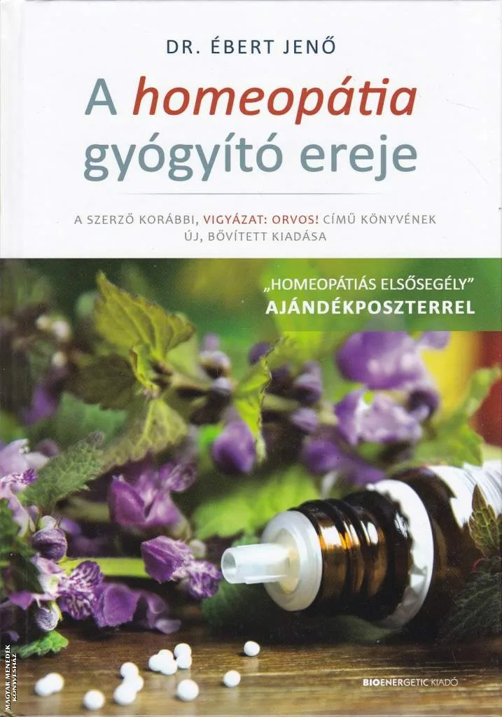 A homeopátia gyógyító ereje ANTIKVÁR