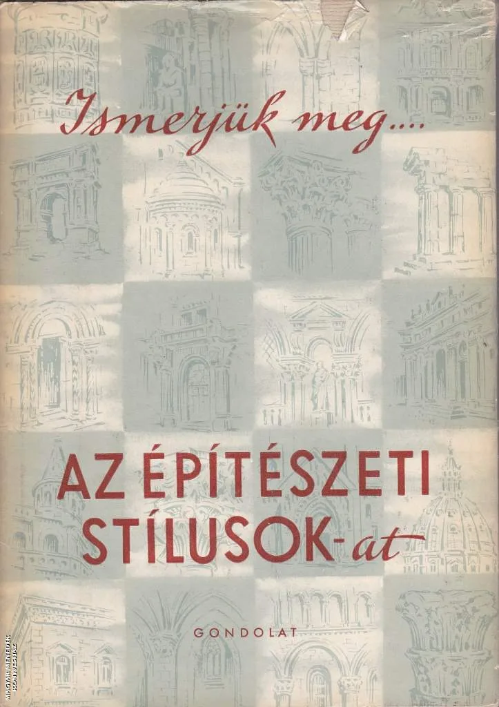 Az építészeti stílusok ANTIKVÁR