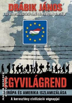 Egyvilágrend - Európa és Amerika iszlamizálása