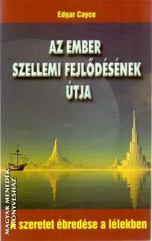 Az ember szellemi fejlődésének útja