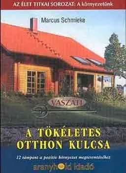 A tökéletes otthon kulcsa