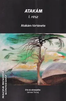 Atakám I. - Atakám története