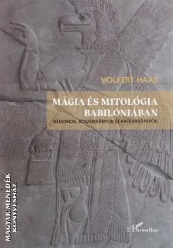 Mágia és mitológia Babilóniában