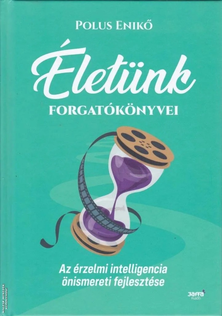 Életünk forgatókönyei