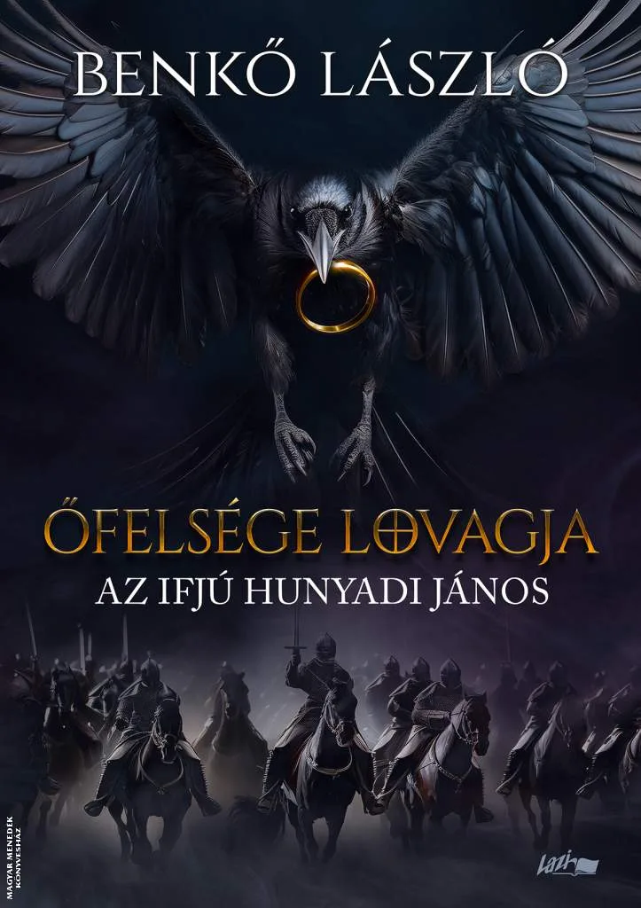 Őfelsége lovagja - Az ifjú Hunyadi János