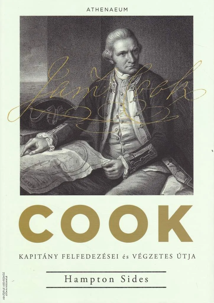 Cook kapitány felfedezései és végzetes útja