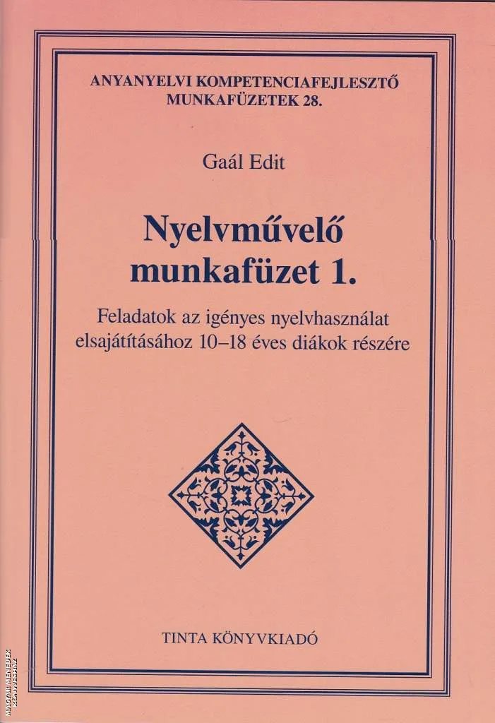 Nyelvművelő munkafüzet 1.