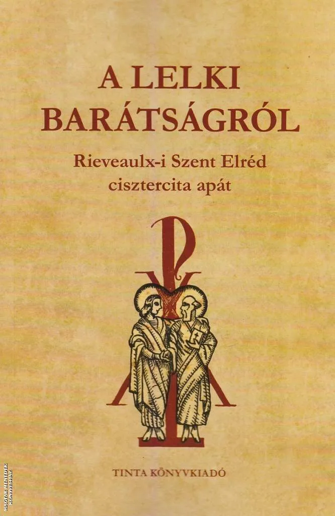 A lelki barátságról