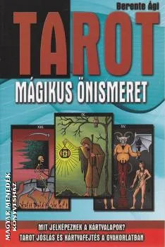 Tarot - mágikus önismeret