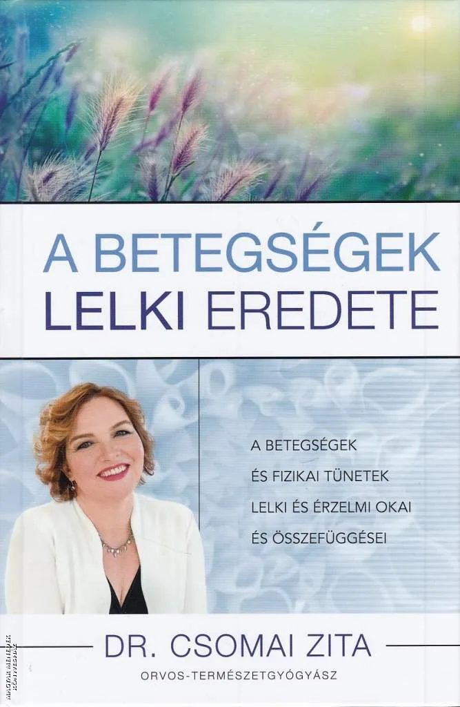 A betegségek lelki eredete