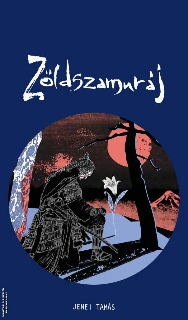 A Zöldszamuráj