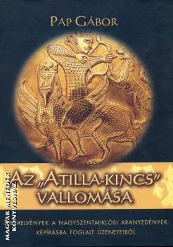 Az Atilla-kincs vallomása