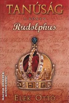 Rudolphus (Tanúság 3.)