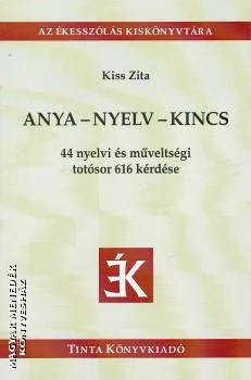 Anya - nyelv - kincs