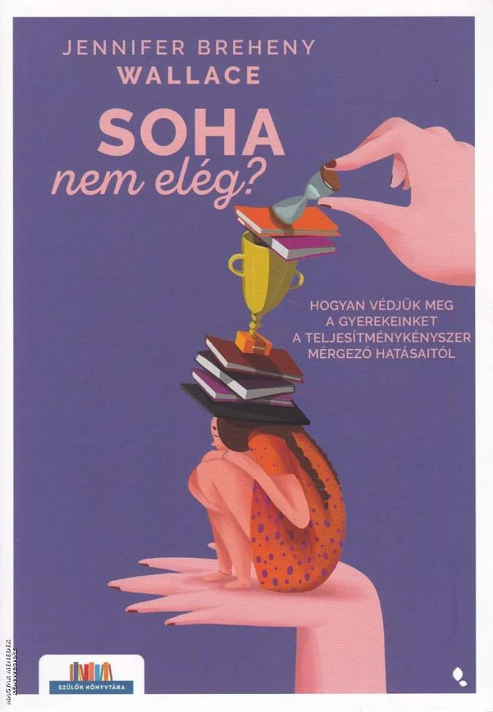 Soha nem elég