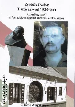 Tiszta szívvel 1956-ban